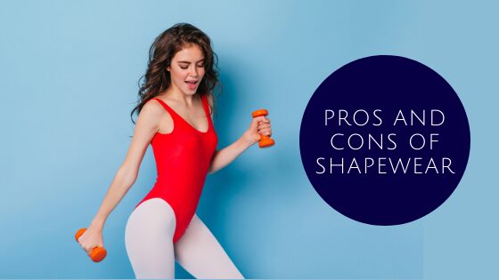 pros and cons of shapewear